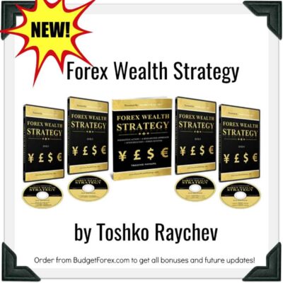 Forex Wealth Strategy by Toshko Raychev