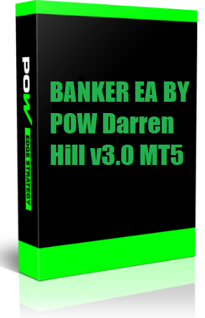 BANKER EA BY POW Darren Hill v3.0 MT5