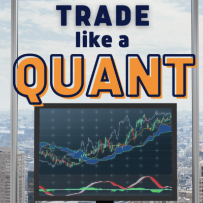 Trade like a Quant Bootcamp & Statistical Arbitrage 2022